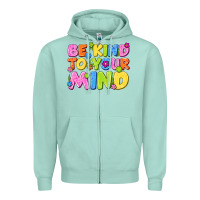 Seafoam be kind to your mind Zipper Hoodie - NancyCooperArtShop