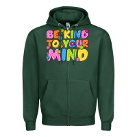 Sports Green be kind to your mind Zipper Hoodie - NancyCooperArtShop