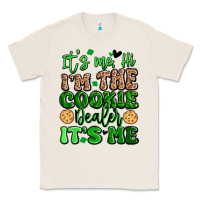 Natural it's me hi i'm the cookie dealer it's me girl scou Classic Tee - Artiststas