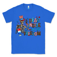 True Royal dead inside but its freedom Classic Tee - AdoDesignShop