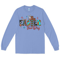 Colony Blue easter true story Long Sleeve Tee - JahusDesignShop
