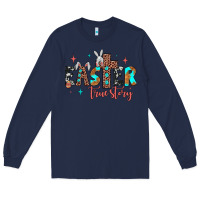 Navy easter true story Long Sleeve Tee - JahusDesignShop