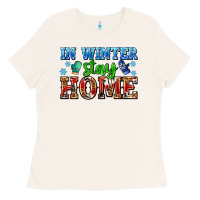 Bone in winter stay home with gloves Ladies Tee - AdoDesignShop