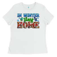 White in winter stay home with gloves Ladies Tee - AdoDesignShop