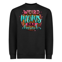 Black weird moms build character Heavyweight Sweatshirt - Zillion Design Studio