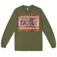 Army Green easter true story Long Sleeve Tee - JahusDesignShop
