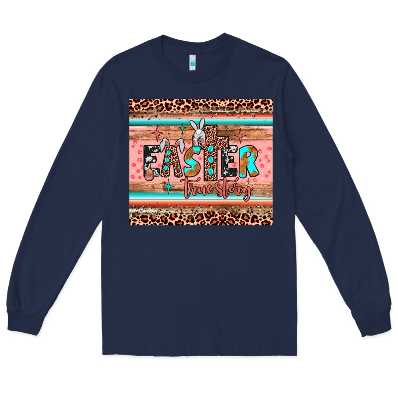 Easter True Story Long Sleeve Tee by JahusDesignShop | Teevron