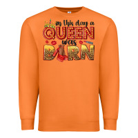 Carrot on this day a queen was born Premium Sweatshirt - NancyCooperArtShop