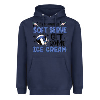 Navy if you want a soft serve get some ice cream Heavyweight Hoodie - MaliasSmallBusiness