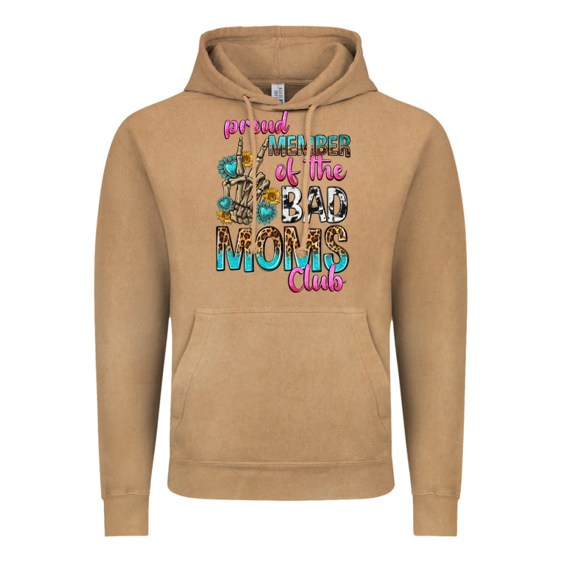 Proud Member Of The Bad Moms Club Vintage Hoodie by texasbilliewilder | Teevron