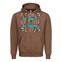 Chestnut be kind be true be you Zipper Hoodie - NancyCooperArtShop