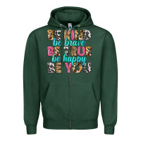 Sports Green be kind be true be you Zipper Hoodie - NancyCooperArtShop