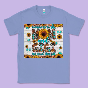 God Gifted Me Two Titles Mom And Gigi And I Rock Them Both Classic Tee Designed By Jahusdesignshop