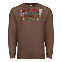 Chestnut please let me drink my iced coffee in peace Premium Sweatshirt - MaliasSmallBusiness
