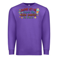 Purple please let me drink my iced coffee in peace Premium Sweatshirt - MaliasSmallBusiness