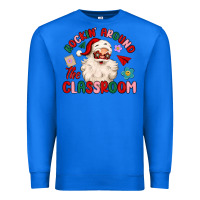 True Royal rockin around the classroom Premium Sweatshirt - MaliasSmallBusiness