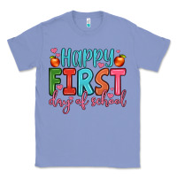Colony Blue happy first day of school Classic Tee - JahusDesignShop