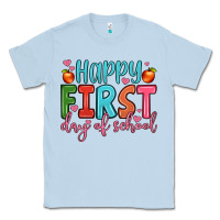 Happy First Day Of School Classic Tee | Teevron