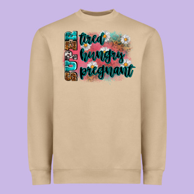 Super Tired Super Hungry Super Pregnant Heavyweight Sweatshirt Designed By Zillion Design Studio