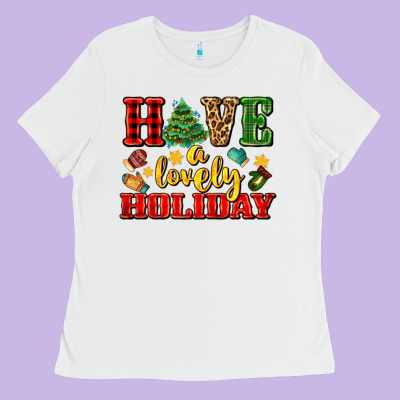 Have A Lovely Holiday With Gloves Ladies Tee Designed By Adodesignshop