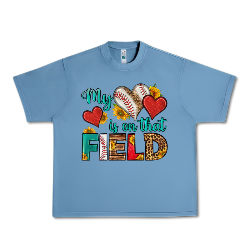 My Heart Is On That Field Baseball Urban Heavy Tee by HRA Design Shop | Teevron