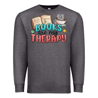 Charcoal Heather books are my therapy Premium Sweatshirt - MaliasSmallBusiness