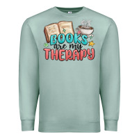 Seafoam books are my therapy Premium Sweatshirt - MaliasSmallBusiness