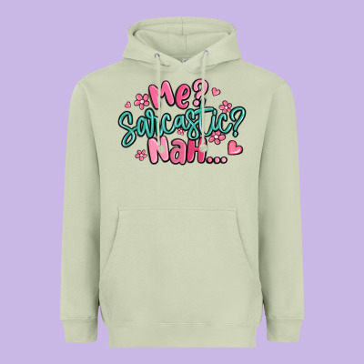 Me Sarcastic Nah... Heavyweight Hoodie Designed By Maliassmallbusiness