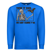 True Royal there it goes my last flying fck Premium Sweatshirt - MaliasSmallBusiness