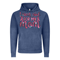 Vintage Denim i wear pink for my mom Vintage Hoodie - JahusDesignShop