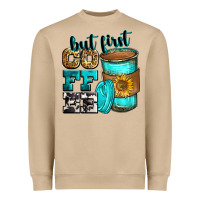 But First Coffee Heavyweight Sweatshirt | Teevron