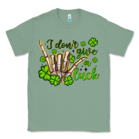Sage i don t give a luck Classic Tee - Artiststas