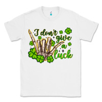White i don t give a luck Classic Tee - Artiststas