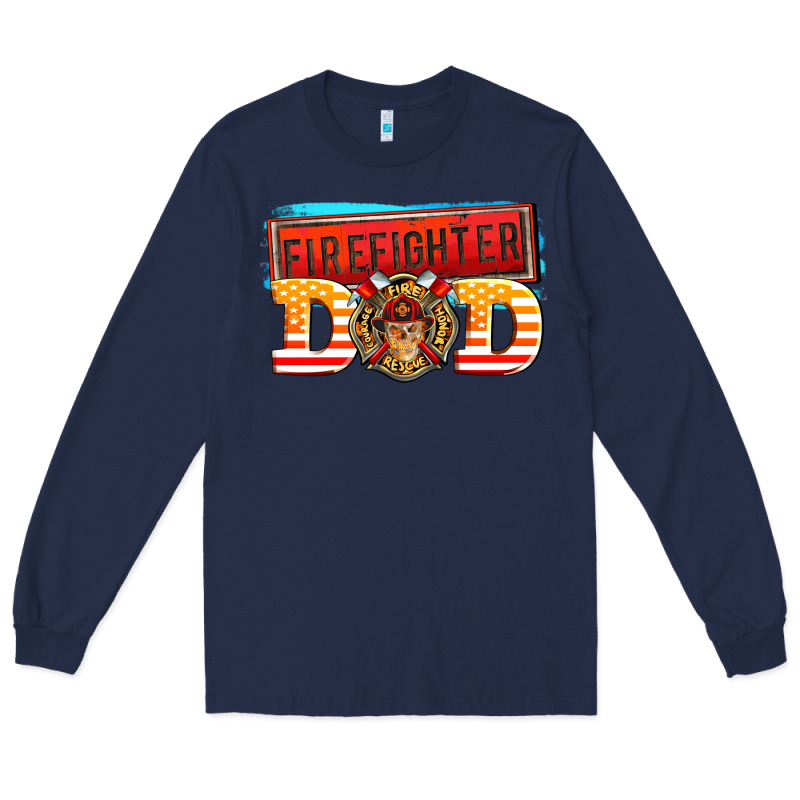 Firefighter Dad Long Sleeve Tee by AdoDesignShop | Teevron