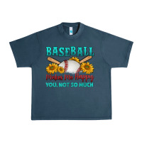 Midnight Navy baseball makes me happy you, not so much Urban Heavy Tee - HRA Design Shop