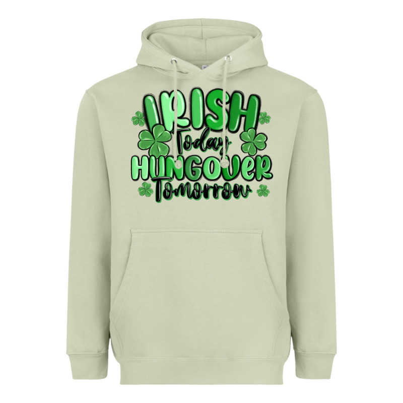 Irish Today Hungover Tomorrow Heavyweight Hoodie by MaliasSmallBusiness | Teevron