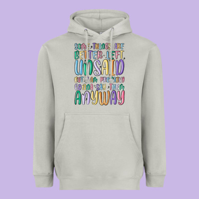 Some Things Are Better Left Unsaid But I'm Probabl Heavyweight Hoodie Designed By Maliassmallbusiness