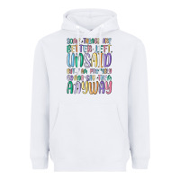 White some things are better left unsaid but i'm probabl Heavyweight Hoodie - MaliasSmallBusiness