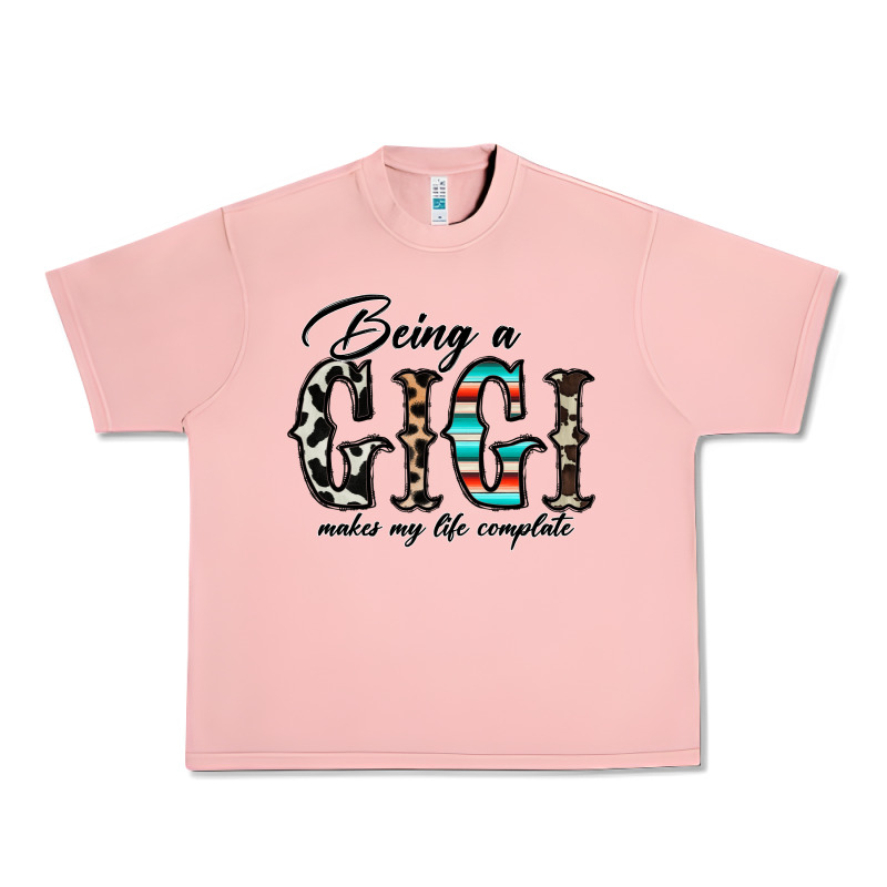Being A Gigi Makes My Life Complate Urban Heavy Tee by CowhideDigitalArt | Teevron