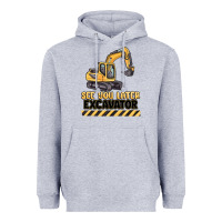 See You Later Excavator Heavyweight Hoodie | Teevron