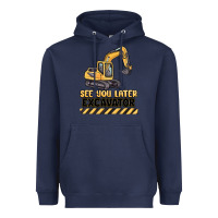 Navy see you later excavator Heavyweight Hoodie - MaliasSmallBusiness