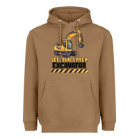 Toasted Coconut see you later excavator Heavyweight Hoodie - MaliasSmallBusiness