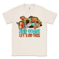 Natural 2nd grade let s do this Classic Tee - JahusDesignShop
