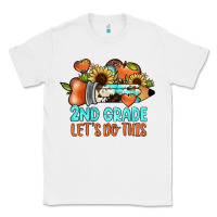 White 2nd grade let s do this Classic Tee - JahusDesignShop