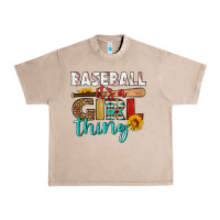 French Oak baseball it's a girl thing Urban Heavy Tee - HRA Design Shop