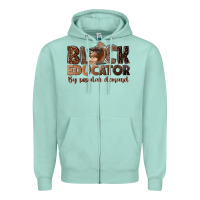 Seafoam black educator by popular demand Zipper Hoodie - NancyCooperArtShop