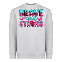 Heather Grey Brave and Strong Heavyweight Sweatshirt - texasbilliewilder