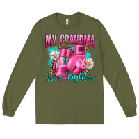 Army Green Breast Cancer My Grandma Is A Fighter Long Sleeve Tee - Artiststas