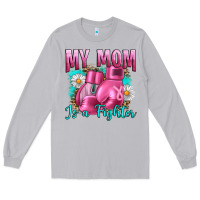 Breast Cancer My Mom Is A Fighter Long Sleeve Tee | Teevron