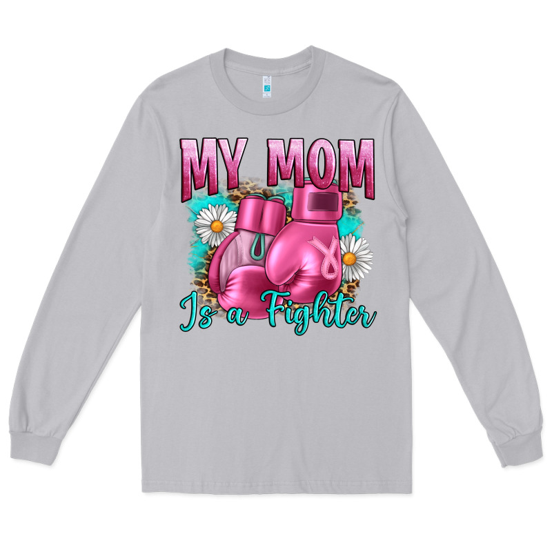 Breast Cancer My Mom Is A Fighter Long Sleeve Tee by Artiststas | Teevron